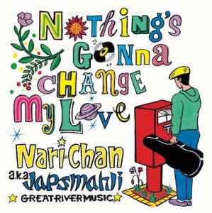 NOTHING'S GONNA CHANGE MY LOVE / (Semi Acapella Mix)