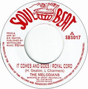 SWEET ROSE / IT COMES AND GOES-ROYAL CORD