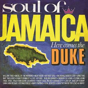SOUL OF JAMAICA / HERE COMES THE DUKE(2CD)