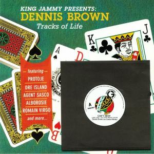 KING JAMMY presents DENNIS BROWN : TRACKS OF LIFE(LP+7")