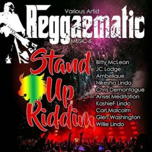 REGGAEMATIC MUSIC 6 : STAND UP RIDDIM