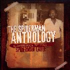 THE SPIDERMAN ANTHOLOGY : Classic From The Vault Spiderman Label