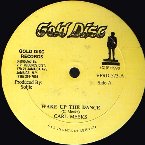 WAKE UP THE DANCE (EX) / BELLY FI ME (EX)