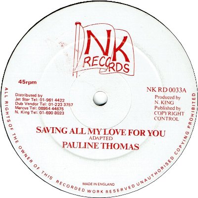 SAVING ALL MY LOVE FOR YOU (VG+)