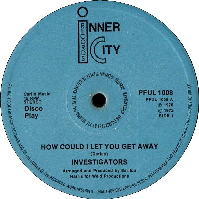 HOW COULD I LET YOU GET AWAY (VG+ to VG) / LOVE AND LIVE  (VG+)