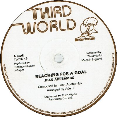 REACHING FOR A GOAL (VG+) / I WANT TO MAKE IT WITH YOU (VG+)
