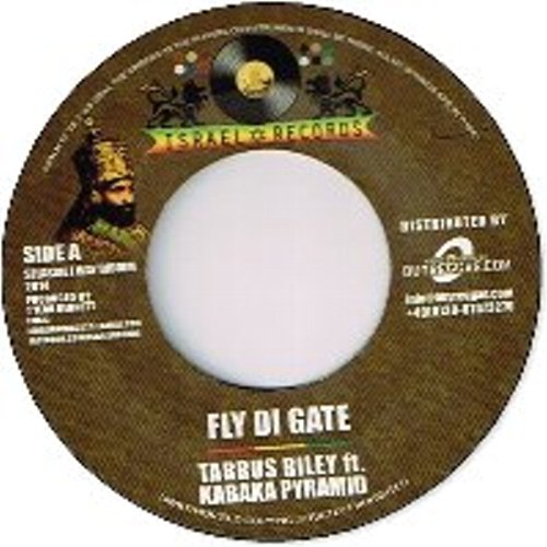 FLY DI GATE / SELASSIE I WAY