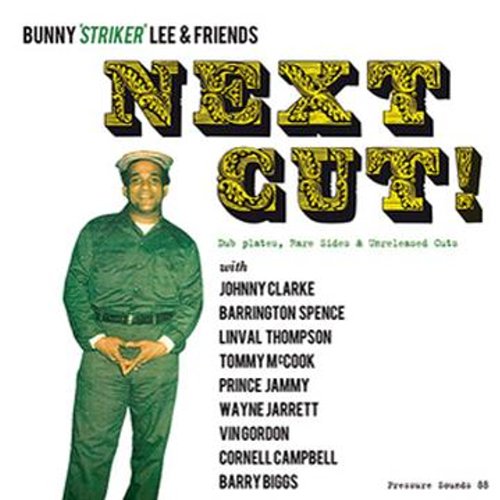 NEXT CUT!:Dub Plates、Rare Sides & Unreleased Cuts(2LP)