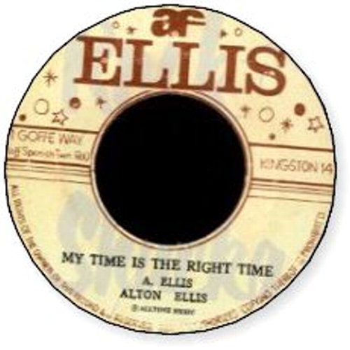 MY TIME IS RIGHT TIME / IF I HAD THE RIGHT