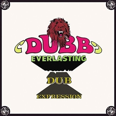 DUBB EVERALSTING / DUB EXPRESSION