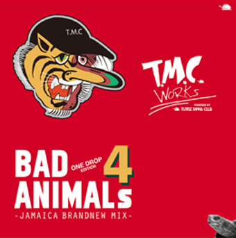 BAD ANIMALS 4 : Jamaica Brand New Mix - ONE DROP Edition-