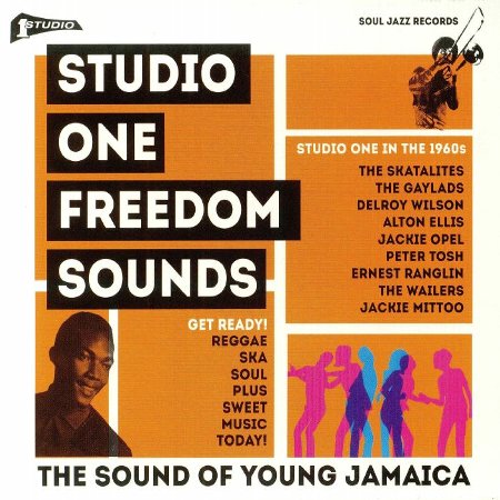 STUDIO ONE FREEDOM SOUNDS : Studio One In The 1960s