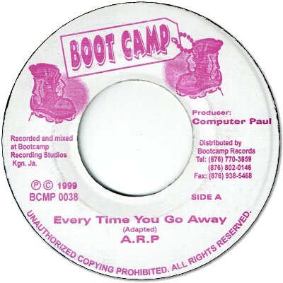 EVERY TIME YOU GO AWAY (VG+)
