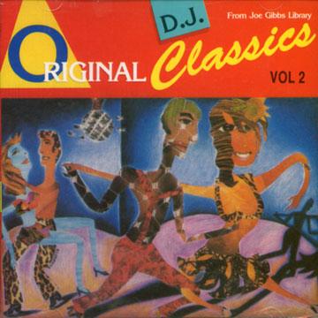 ORIGINAL DJ CLASSICS From Joe Gibbs Library Vol. 2