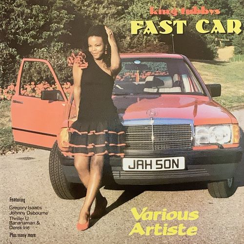 KING TUBBY'S FAST CAR