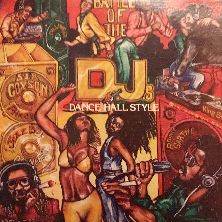 BATTLE OF THE DJ’S : Dance Hall Style